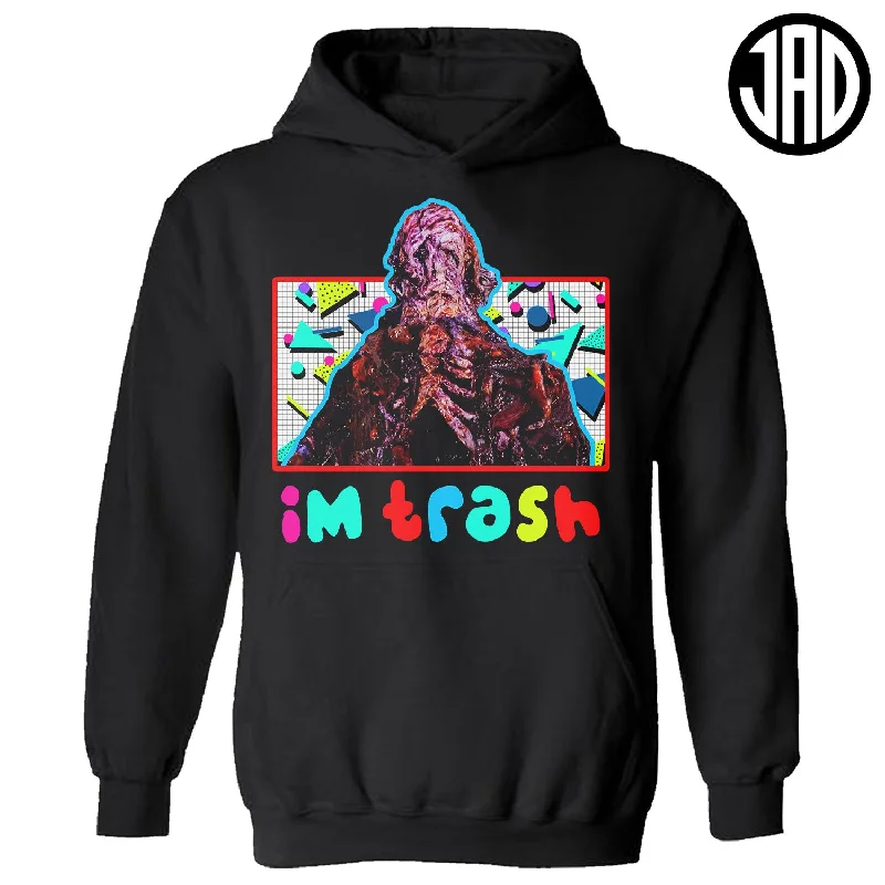 I'm Trash - Hoodie Dynamic Men's Moto