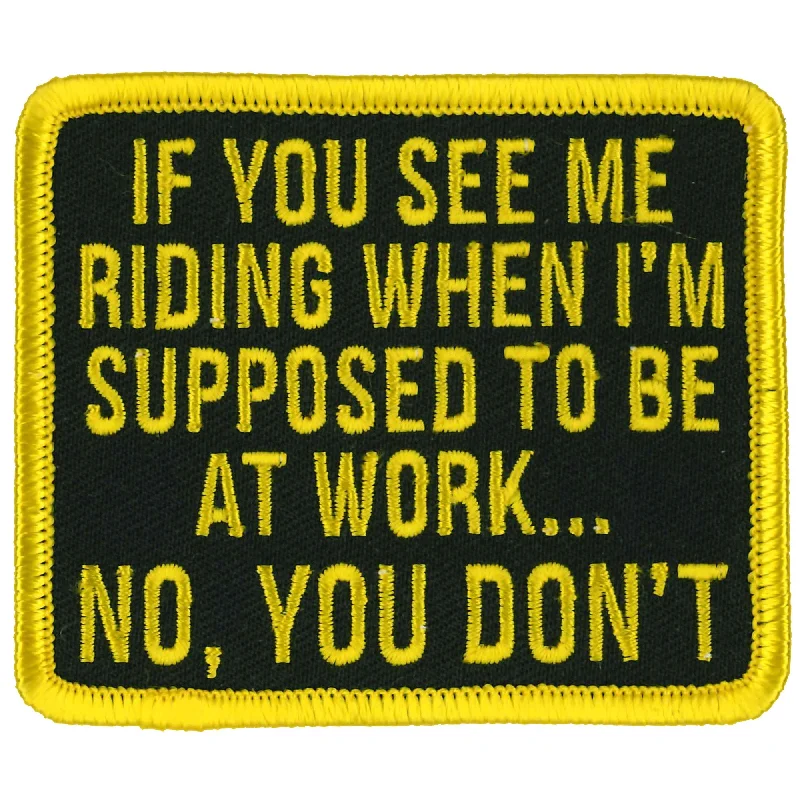 If You See Me Riding Patch Dynamic Men's High